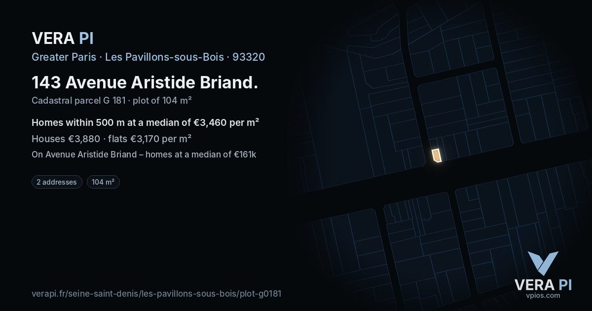 143 Avenue Aristide Briand, Les Pavillons-sous-Bois at night – the plot lit, the parcels around coloured by the prices near them