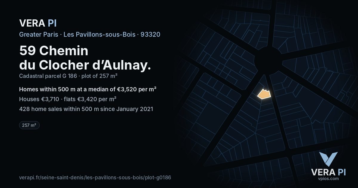 59 Chemin du Clocher d’Aulnay, Les Pavillons-sous-Bois at night – the plot lit, the parcels around coloured by the prices near them