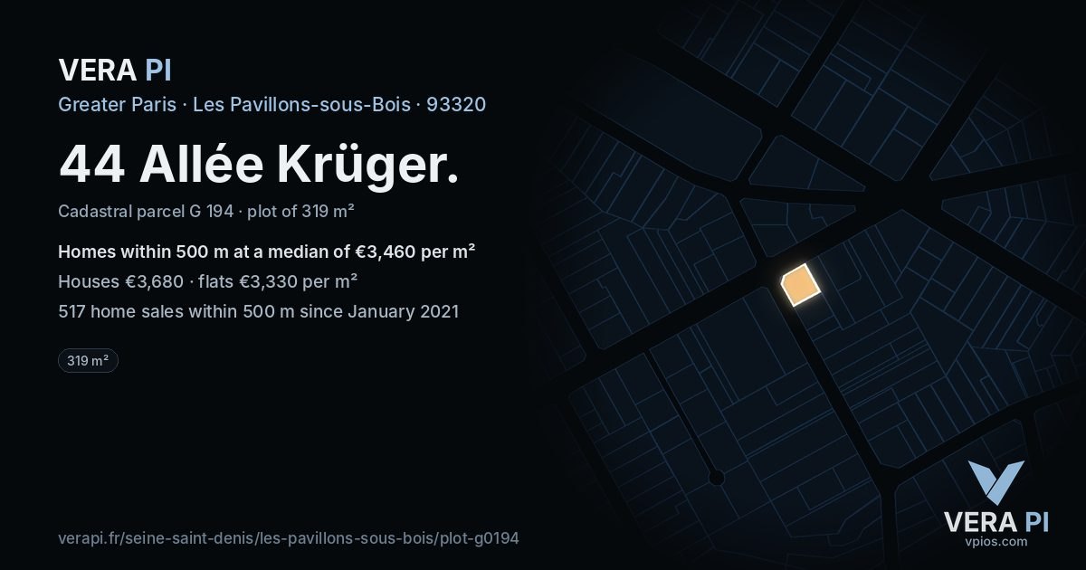 44 Allée Krüger, Les Pavillons-sous-Bois at night – the plot lit, the parcels around coloured by the prices near them