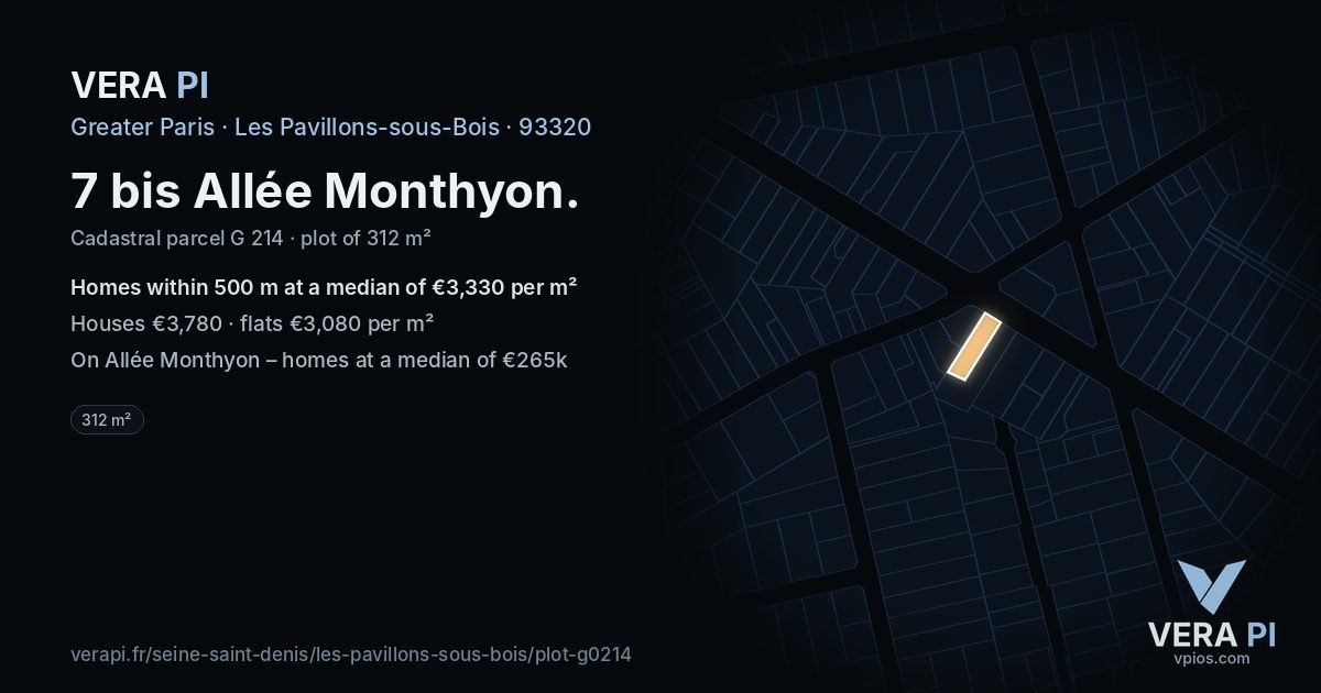 7 bis Allée Monthyon, Les Pavillons-sous-Bois at night – the plot lit, the parcels around coloured by the prices near them