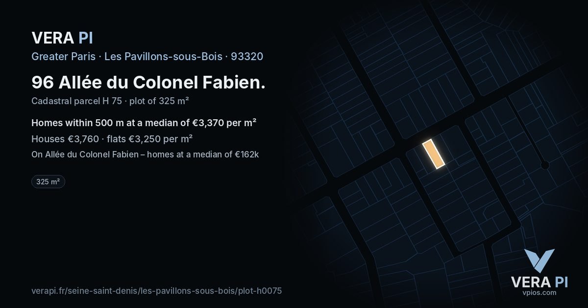 96 Allée du Colonel Fabien, Les Pavillons-sous-Bois at night – the plot lit, the parcels around coloured by the prices near them