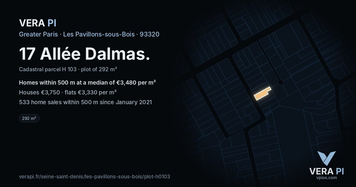 17 Allée Dalmas, Les Pavillons-sous-Bois at night – the plot lit, the parcels around coloured by the prices near them