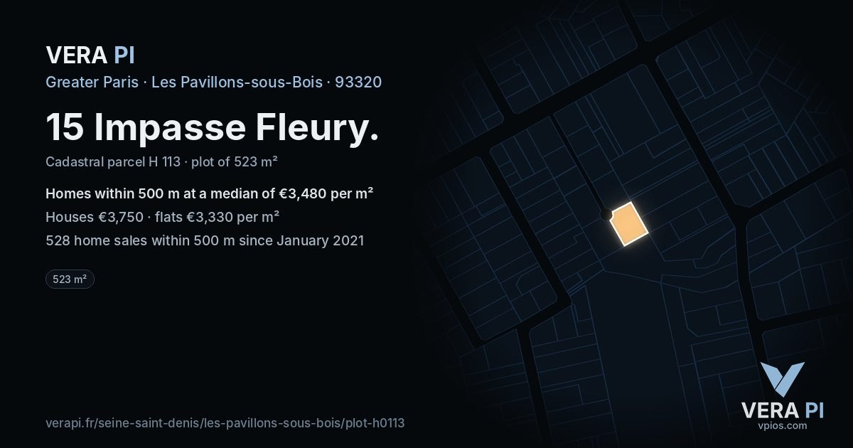 15 Impasse Fleury, Les Pavillons-sous-Bois at night – the plot lit, the parcels around coloured by the prices near them