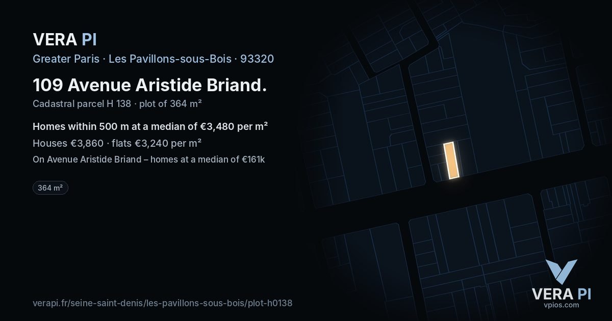 109 Avenue Aristide Briand, Les Pavillons-sous-Bois at night – the plot lit, the parcels around coloured by the prices near them