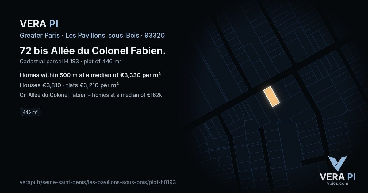 72 bis Allée du Colonel Fabien, Les Pavillons-sous-Bois at night – the plot lit, the parcels around coloured by the prices near them