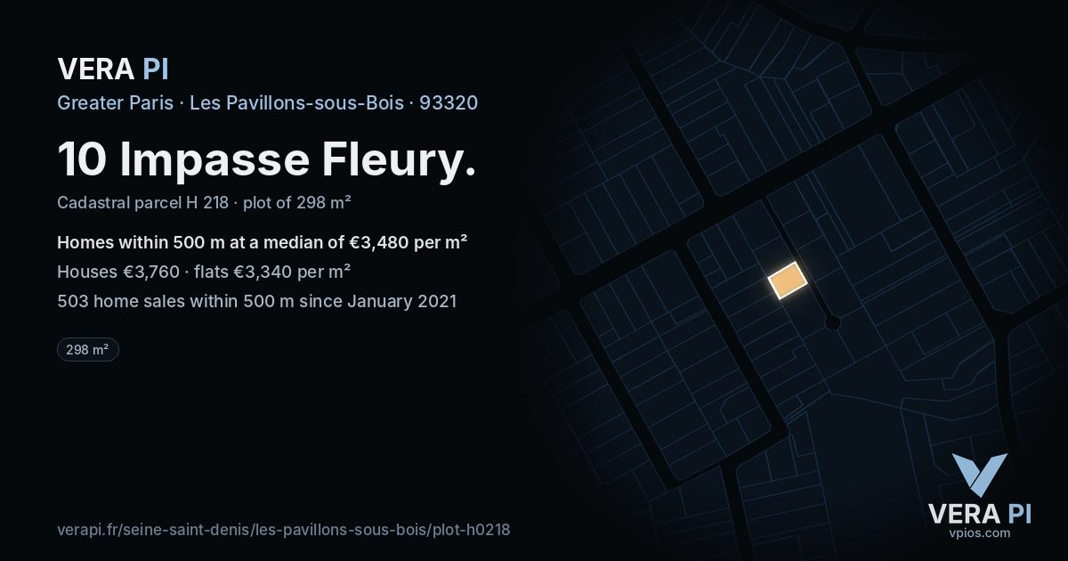 10 Impasse Fleury, Les Pavillons-sous-Bois at night – the plot lit, the parcels around coloured by the prices near them