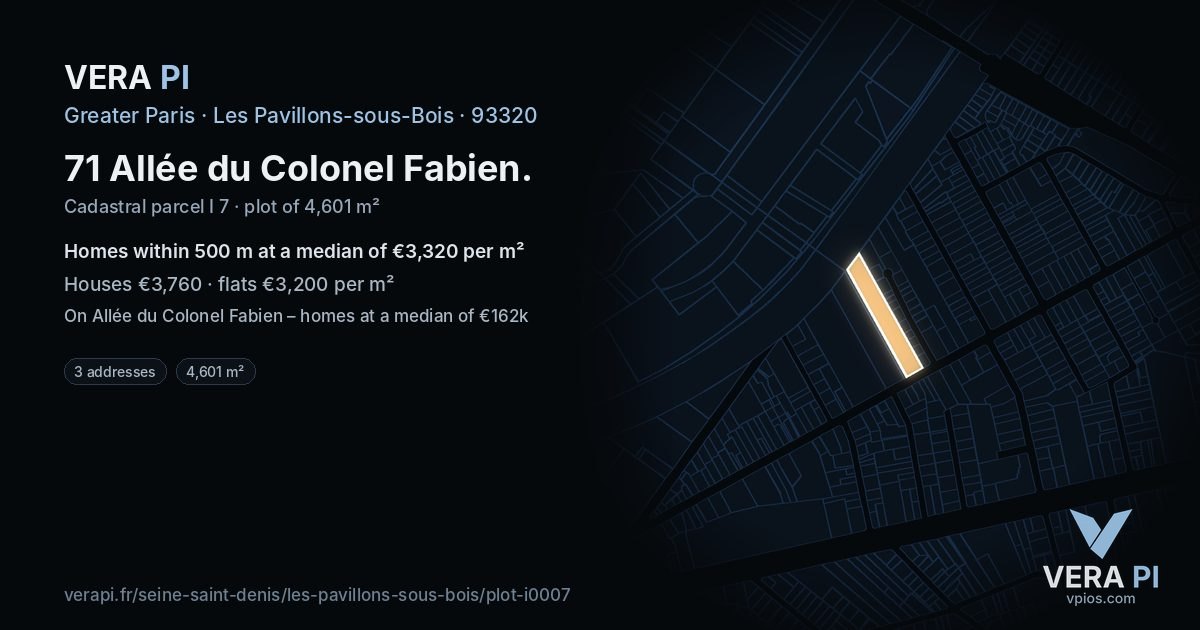 71 Allée du Colonel Fabien, Les Pavillons-sous-Bois at night – the plot lit, the parcels around coloured by the prices near them
