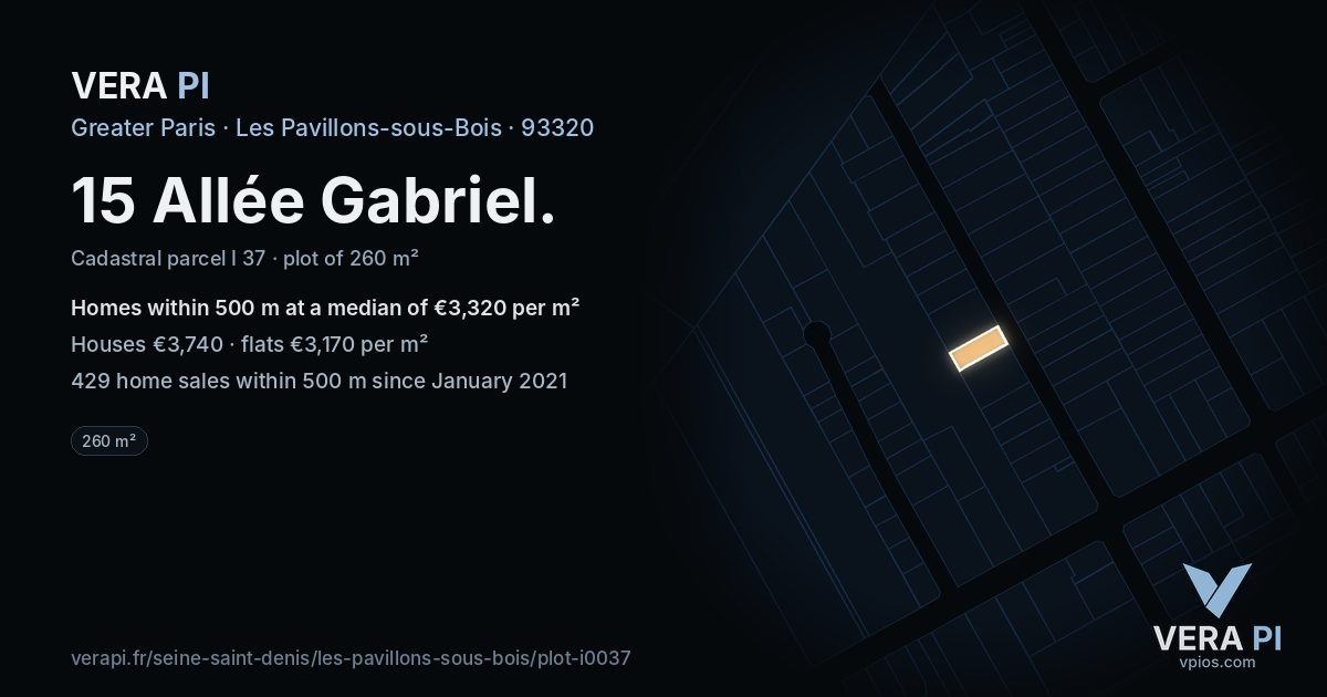 15 Allée Gabriel, Les Pavillons-sous-Bois at night – the plot lit, the parcels around coloured by the prices near them