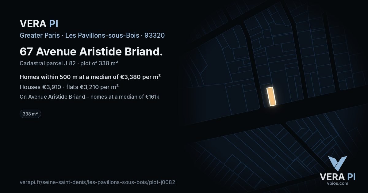 67 Avenue Aristide Briand, Les Pavillons-sous-Bois at night – the plot lit, the parcels around coloured by the prices near them
