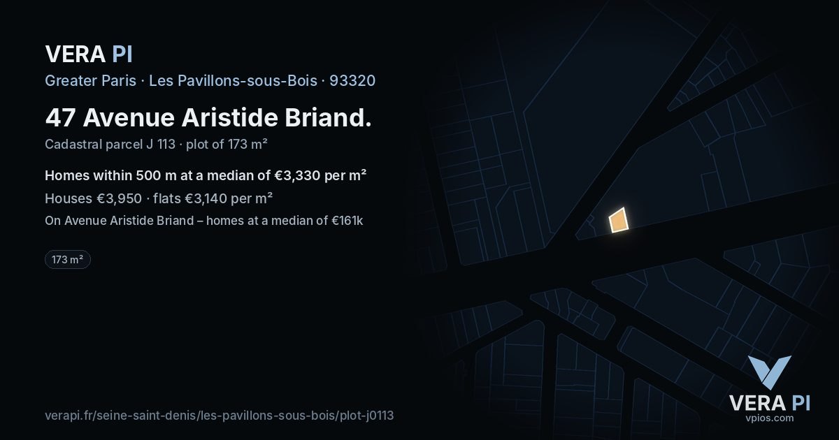 47 Avenue Aristide Briand, Les Pavillons-sous-Bois at night – the plot lit, the parcels around coloured by the prices near them