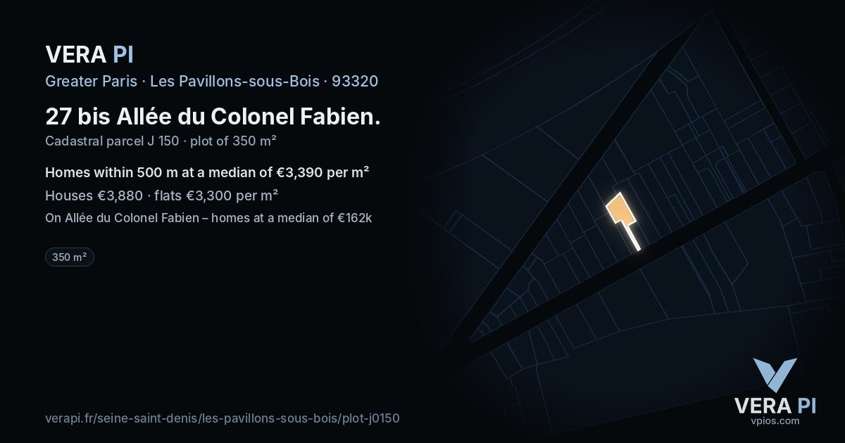 27 bis Allée du Colonel Fabien, Les Pavillons-sous-Bois at night – the plot lit, the parcels around coloured by the prices near them
