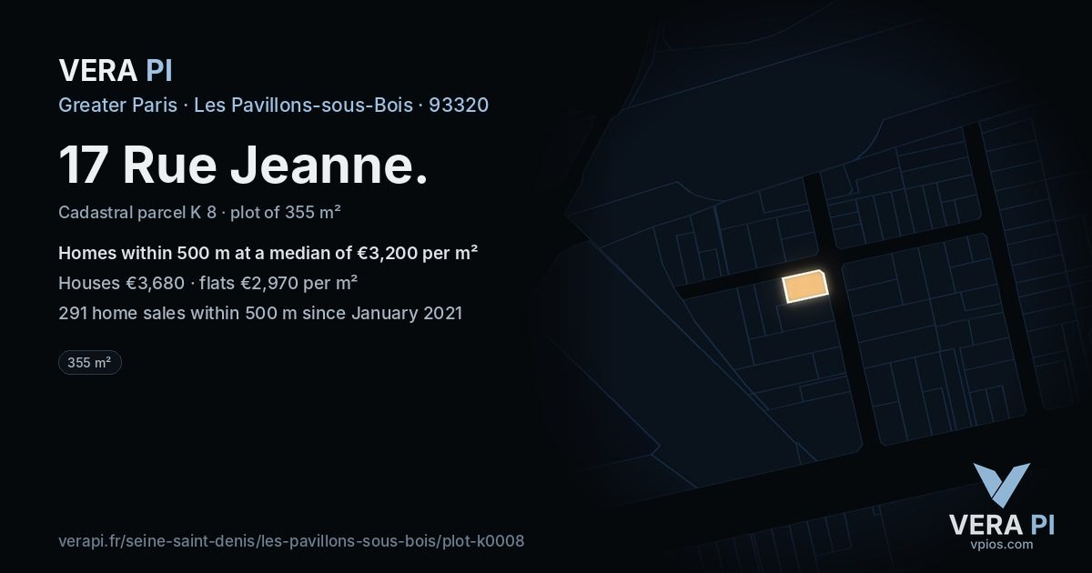 17 Rue Jeanne, Les Pavillons-sous-Bois at night – the plot lit, the parcels around coloured by the prices near them