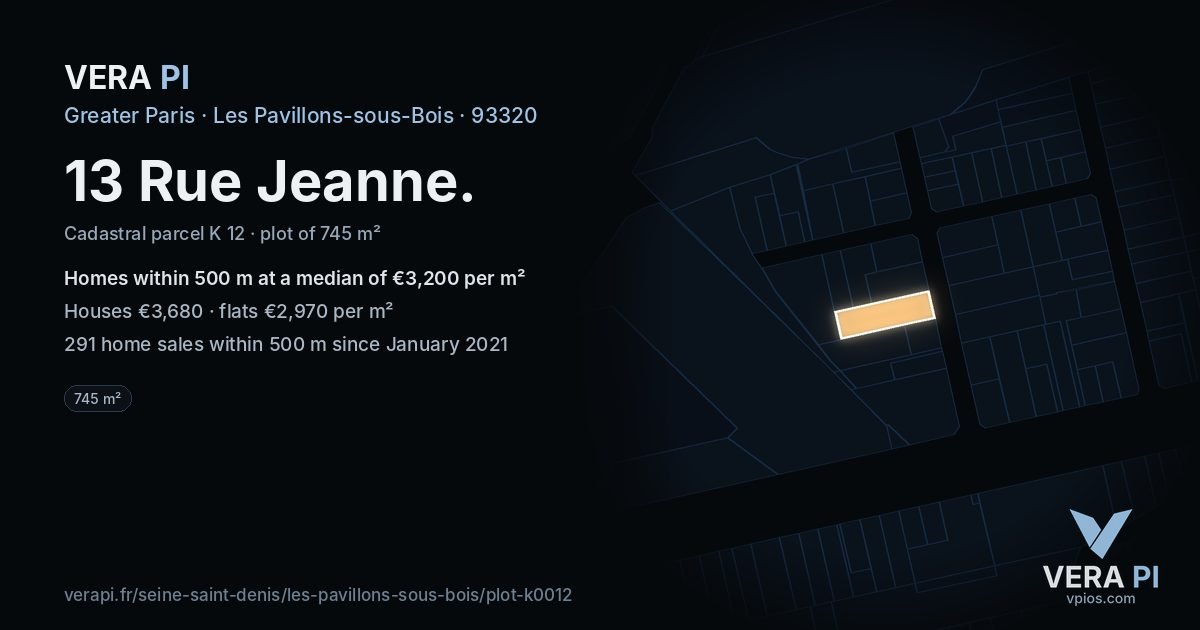 13 Rue Jeanne, Les Pavillons-sous-Bois at night – the plot lit, the parcels around coloured by the prices near them