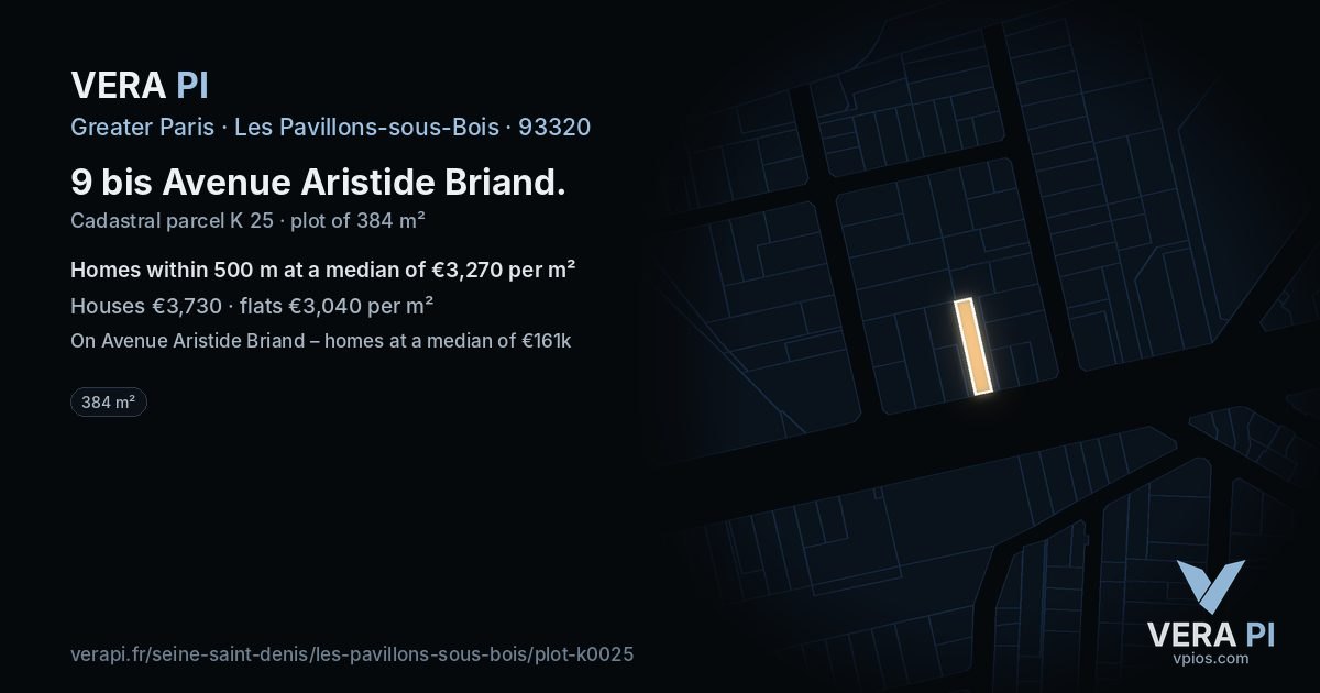 9 bis Avenue Aristide Briand, Les Pavillons-sous-Bois at night – the plot lit, the parcels around coloured by the prices near them