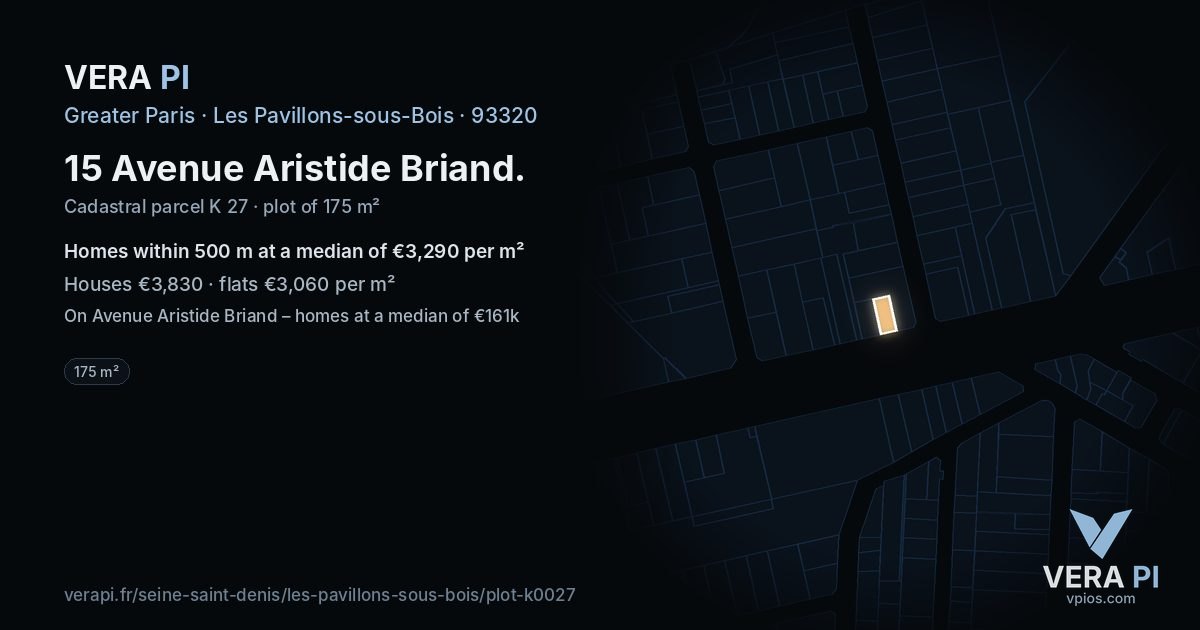 15 Avenue Aristide Briand, Les Pavillons-sous-Bois at night – the plot lit, the parcels around coloured by the prices near them