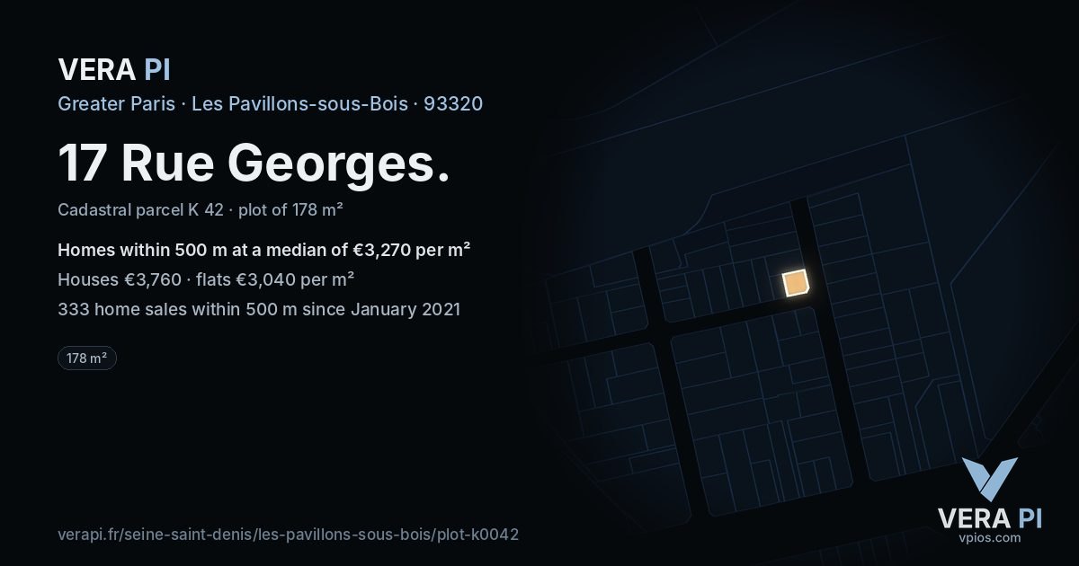 17 Rue Georges, Les Pavillons-sous-Bois at night – the plot lit, the parcels around coloured by the prices near them
