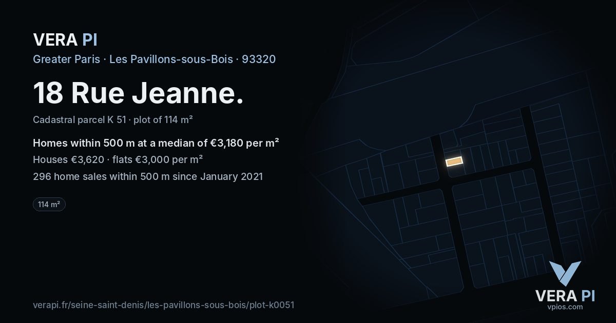 18 Rue Jeanne, Les Pavillons-sous-Bois at night – the plot lit, the parcels around coloured by the prices near them