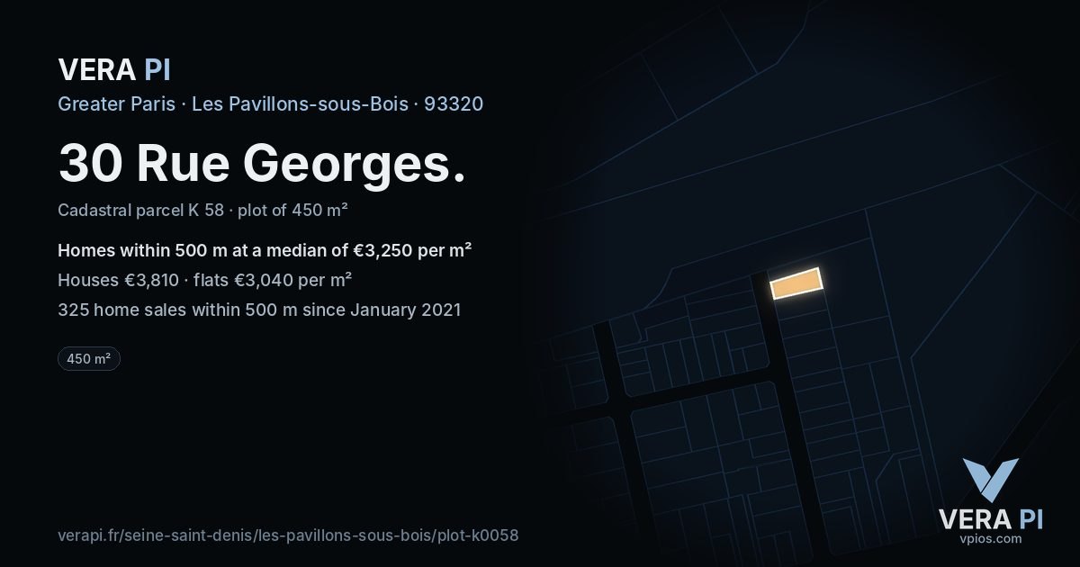 30 Rue Georges, Les Pavillons-sous-Bois at night – the plot lit, the parcels around coloured by the prices near them
