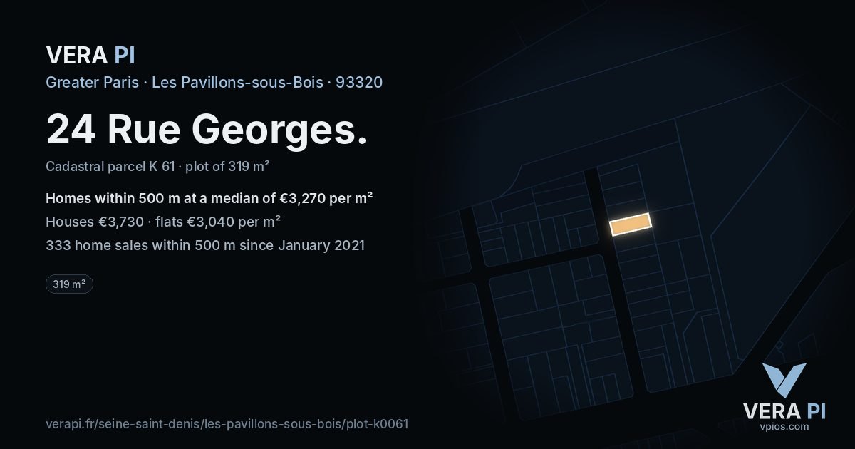 24 Rue Georges, Les Pavillons-sous-Bois at night – the plot lit, the parcels around coloured by the prices near them