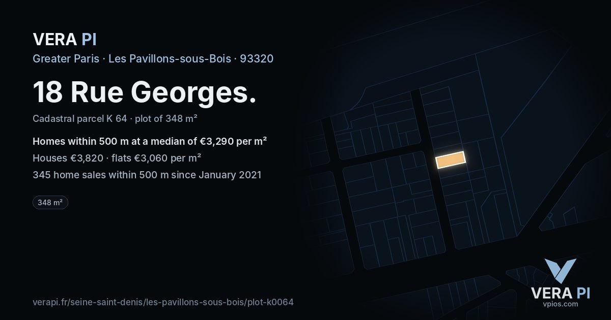 18 Rue Georges, Les Pavillons-sous-Bois at night – the plot lit, the parcels around coloured by the prices near them