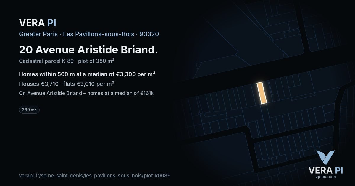 20 Avenue Aristide Briand, Les Pavillons-sous-Bois at night – the plot lit, the parcels around coloured by the prices near them