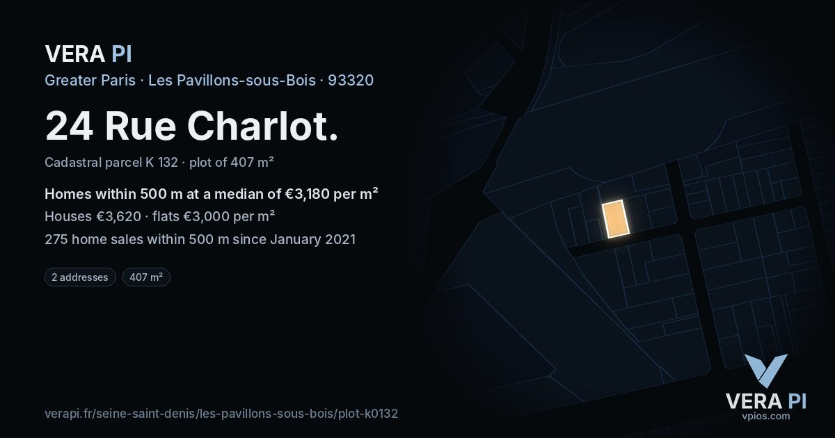 24 Rue Charlot, Les Pavillons-sous-Bois at night – the plot lit, the parcels around coloured by the prices near them