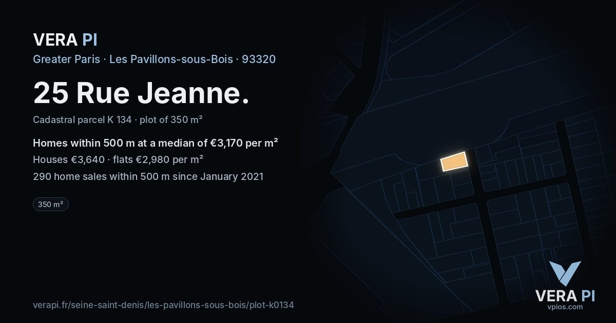 25 Rue Jeanne, Les Pavillons-sous-Bois at night – the plot lit, the parcels around coloured by the prices near them