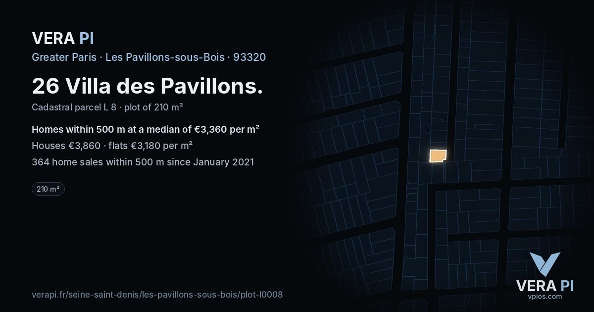 26 Villa des Pavillons, Les Pavillons-sous-Bois at night – the plot lit, the parcels around coloured by the prices near them