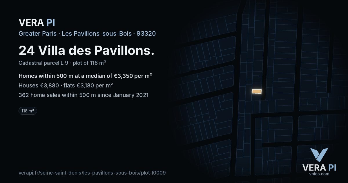 24 Villa des Pavillons, Les Pavillons-sous-Bois at night – the plot lit, the parcels around coloured by the prices near them