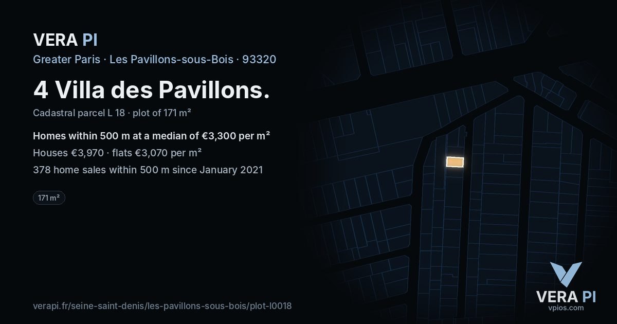 4 Villa des Pavillons, Les Pavillons-sous-Bois at night – the plot lit, the parcels around coloured by the prices near them