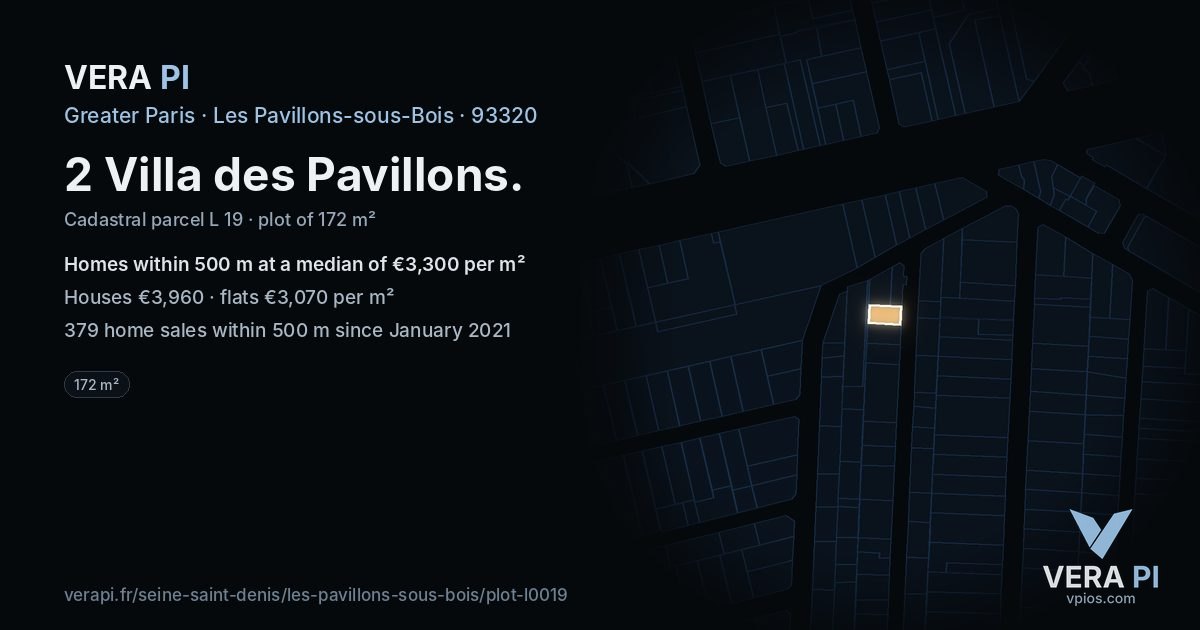 2 Villa des Pavillons, Les Pavillons-sous-Bois at night – the plot lit, the parcels around coloured by the prices near them