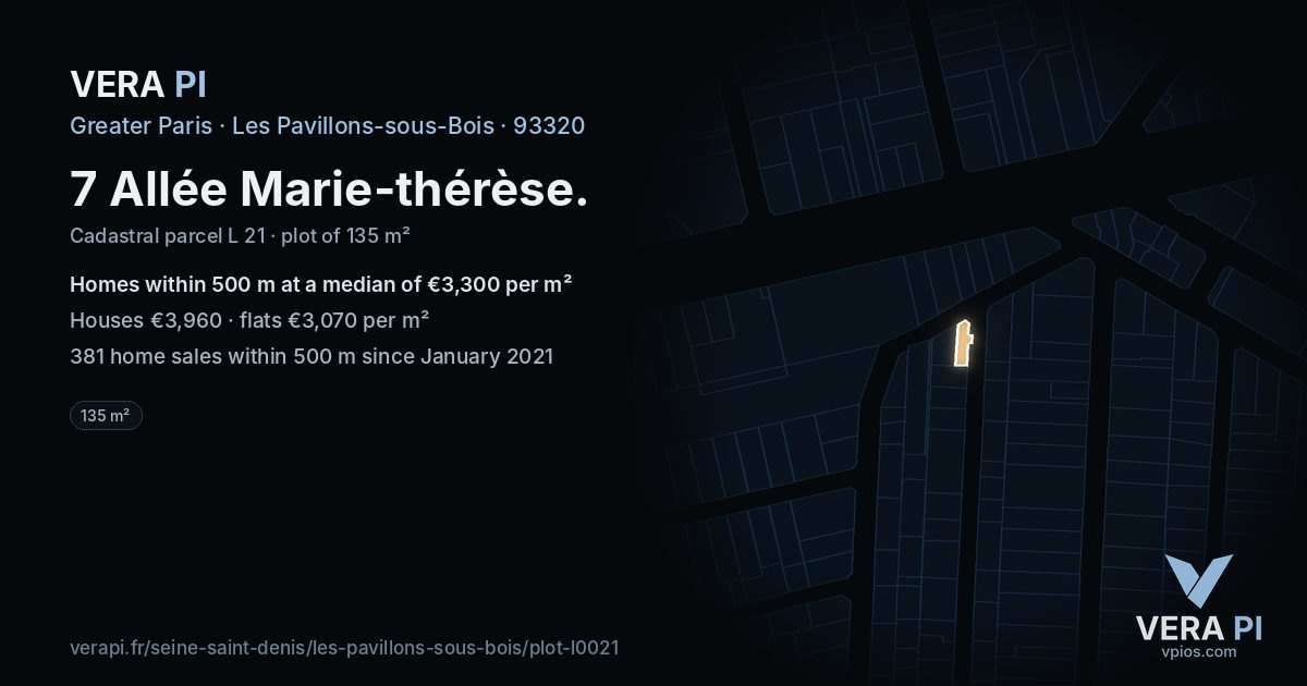 7 Allée Marie-thérèse, Les Pavillons-sous-Bois at night – the plot lit, the parcels around coloured by the prices near them