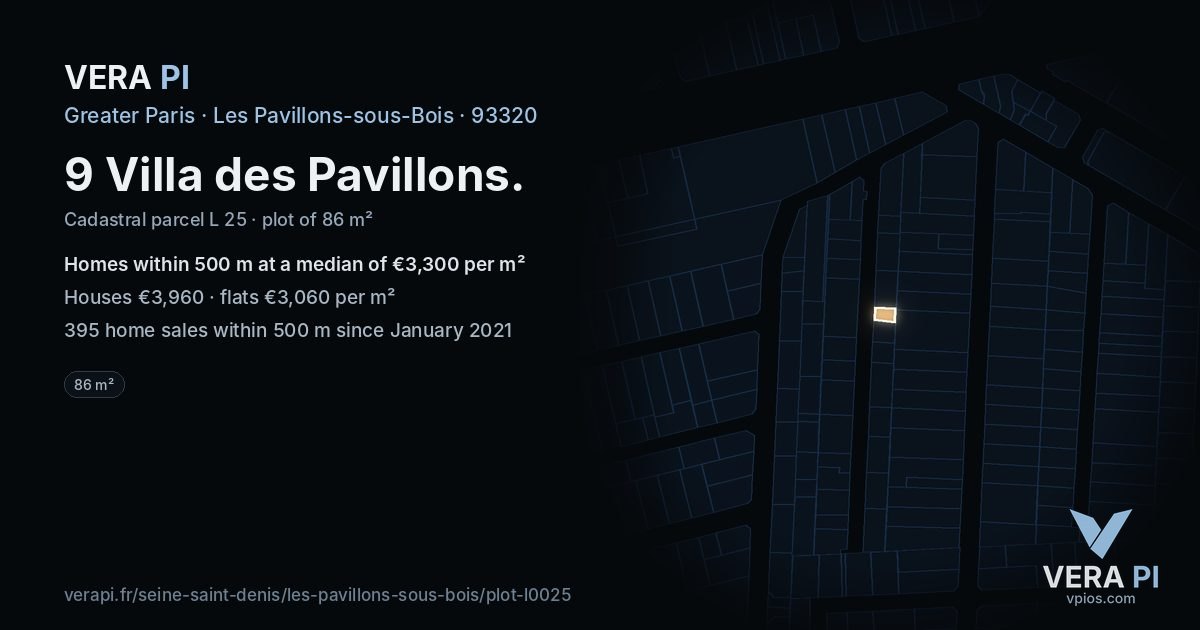 9 Villa des Pavillons, Les Pavillons-sous-Bois at night – the plot lit, the parcels around coloured by the prices near them