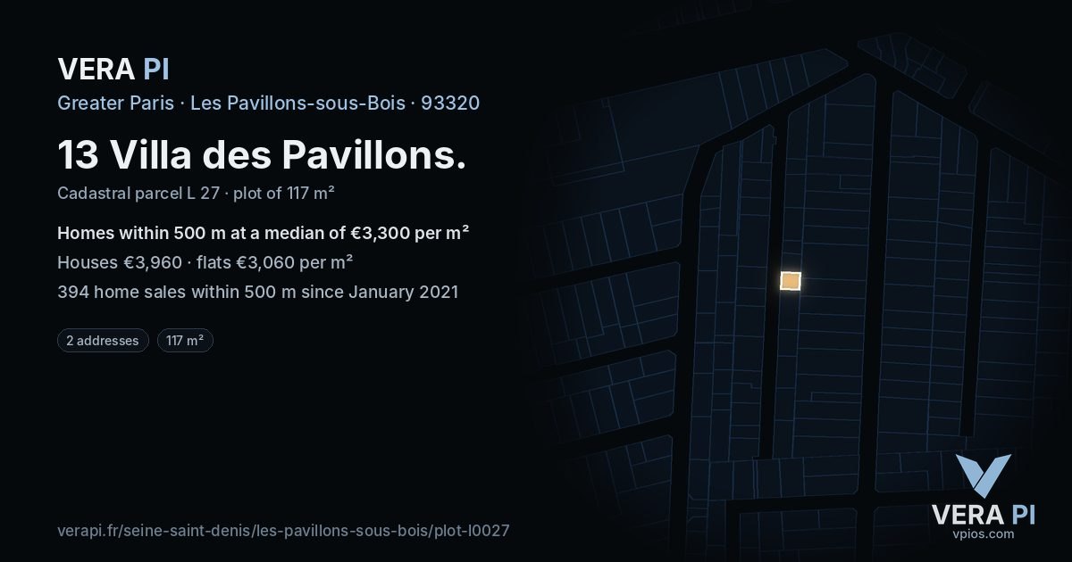 13 Villa des Pavillons, Les Pavillons-sous-Bois at night – the plot lit, the parcels around coloured by the prices near them