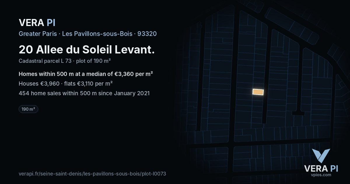 20 Allee du Soleil Levant, Les Pavillons-sous-Bois at night – the plot lit, the parcels around coloured by the prices near them