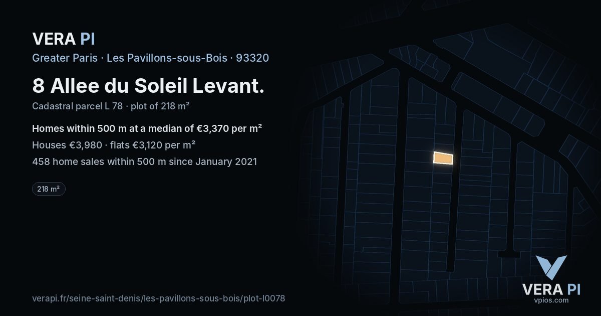 8 Allee du Soleil Levant, Les Pavillons-sous-Bois at night – the plot lit, the parcels around coloured by the prices near them