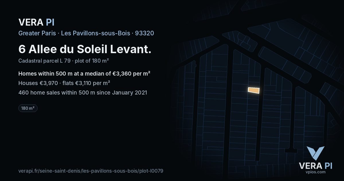 6 Allee du Soleil Levant, Les Pavillons-sous-Bois at night – the plot lit, the parcels around coloured by the prices near them