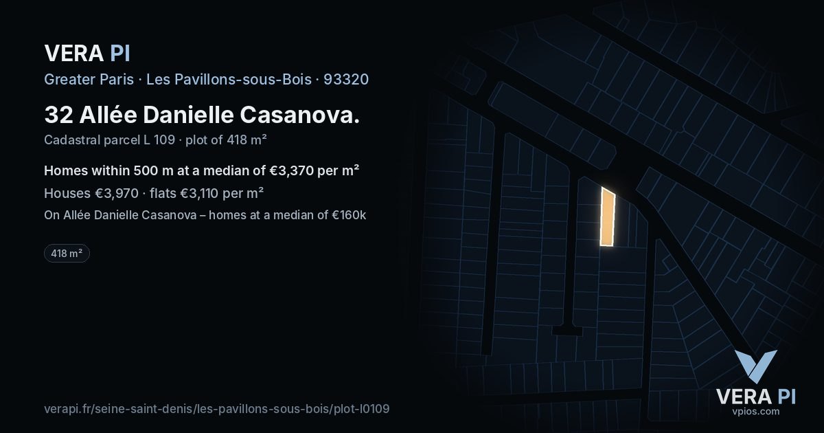32 Allée Danielle Casanova, Les Pavillons-sous-Bois at night – the plot lit, the parcels around coloured by the prices near them