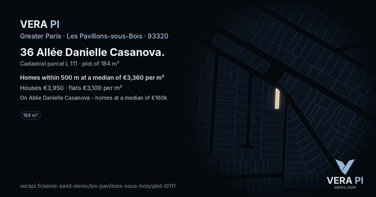 36 Allée Danielle Casanova, Les Pavillons-sous-Bois at night – the plot lit, the parcels around coloured by the prices near them