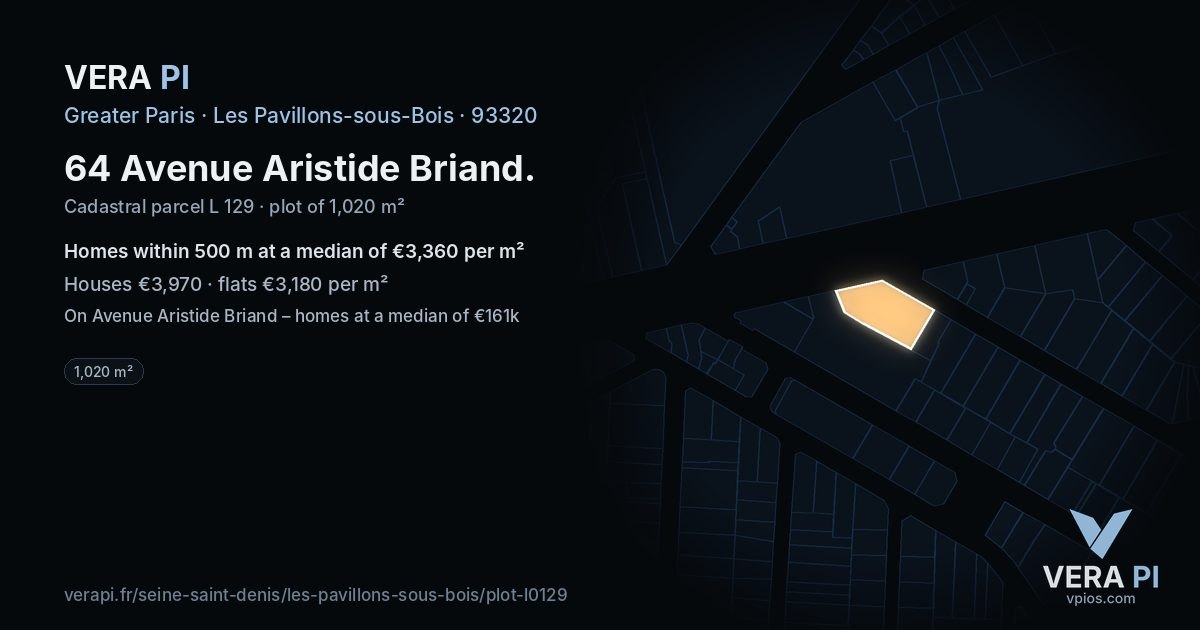 64 Avenue Aristide Briand, Les Pavillons-sous-Bois at night – the plot lit, the parcels around coloured by the prices near them