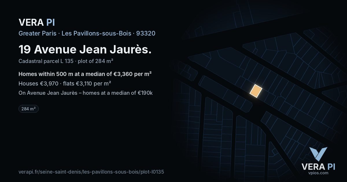 19 Avenue Jean Jaurès, Les Pavillons-sous-Bois at night – the plot lit, the parcels around coloured by the prices near them