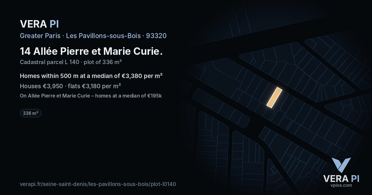 14 Allée Pierre et Marie Curie, Les Pavillons-sous-Bois at night – the plot lit, the parcels around coloured by the prices near them