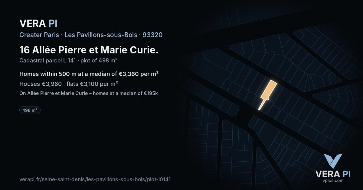 16 Allée Pierre et Marie Curie, Les Pavillons-sous-Bois at night – the plot lit, the parcels around coloured by the prices near them