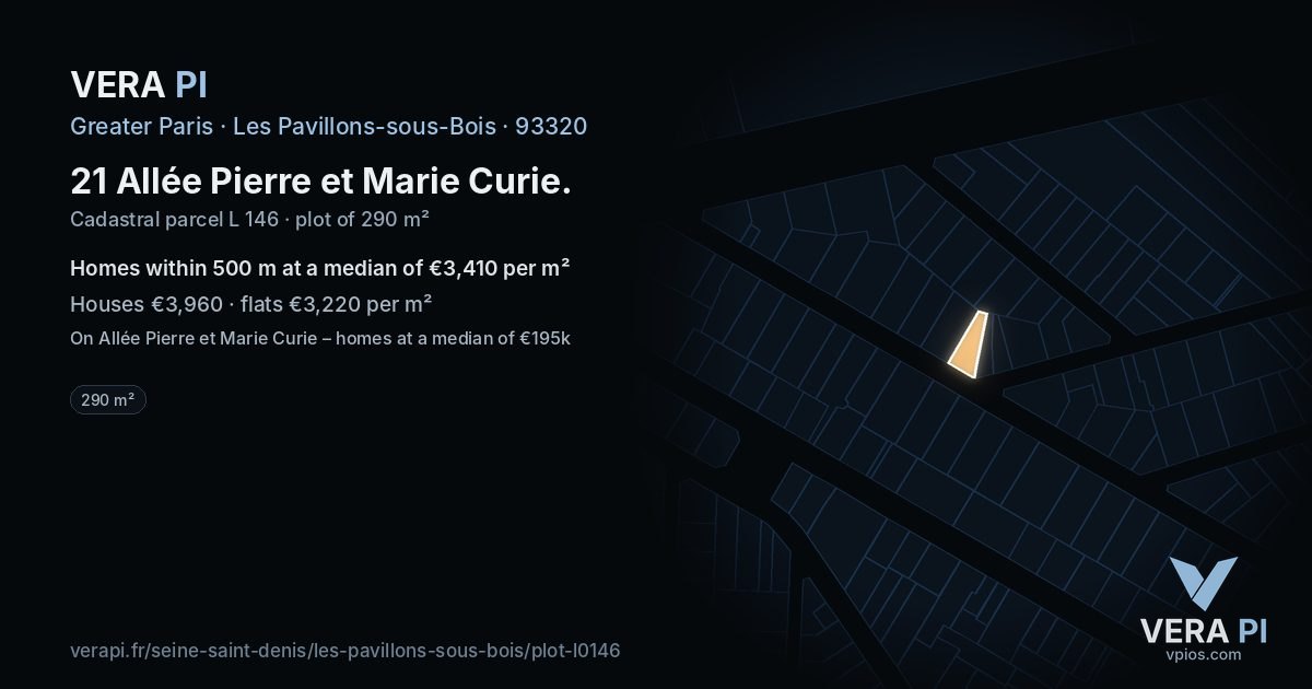 21 Allée Pierre et Marie Curie, Les Pavillons-sous-Bois at night – the plot lit, the parcels around coloured by the prices near them
