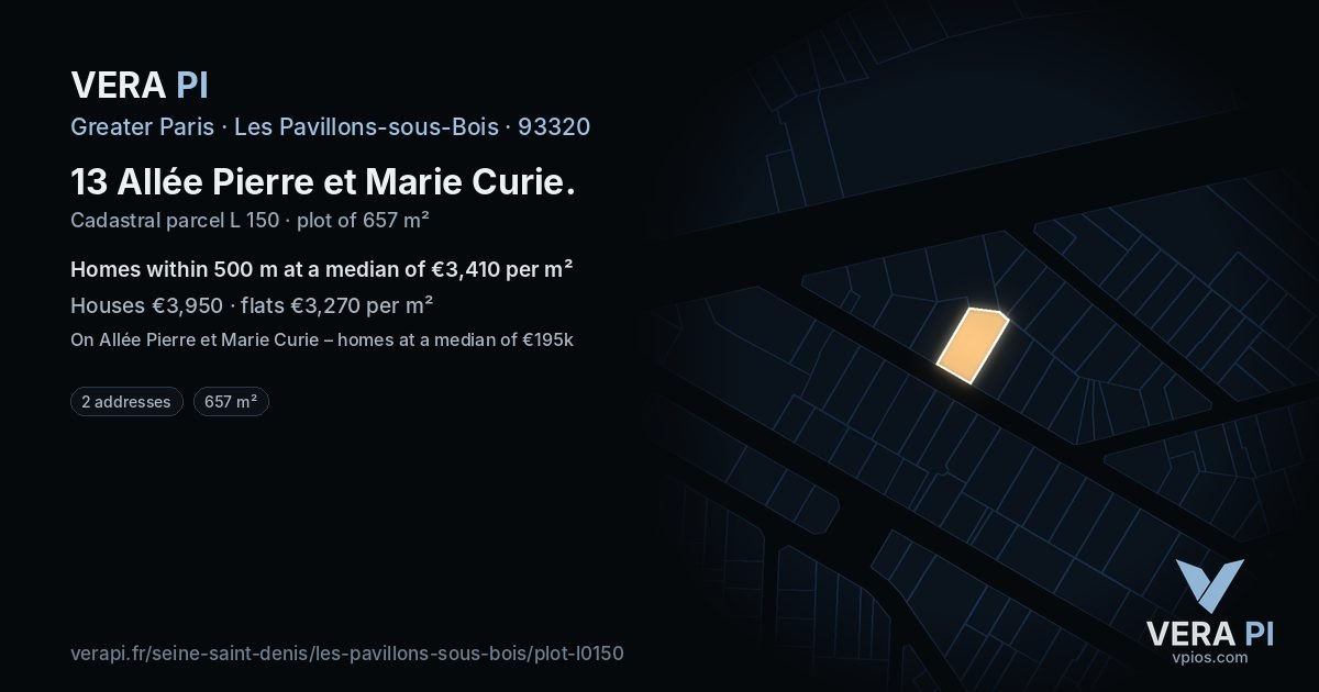 13 Allée Pierre et Marie Curie, Les Pavillons-sous-Bois at night – the plot lit, the parcels around coloured by the prices near them