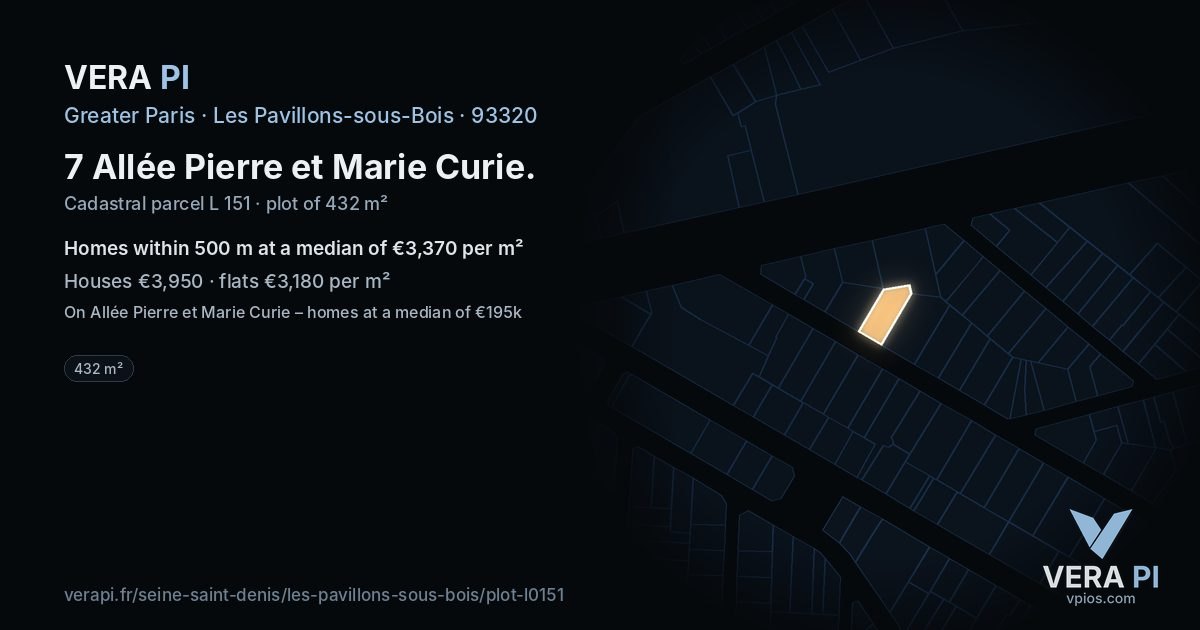 7 Allée Pierre et Marie Curie, Les Pavillons-sous-Bois at night – the plot lit, the parcels around coloured by the prices near them