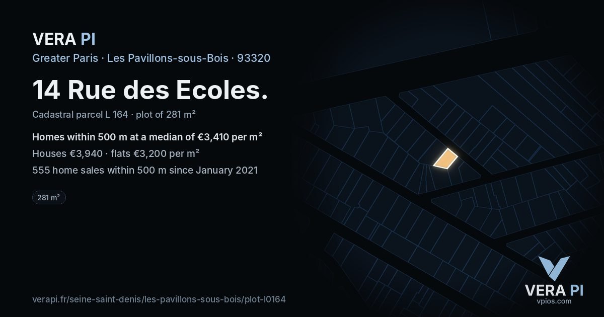 14 Rue des Ecoles, Les Pavillons-sous-Bois at night – the plot lit, the parcels around coloured by the prices near them