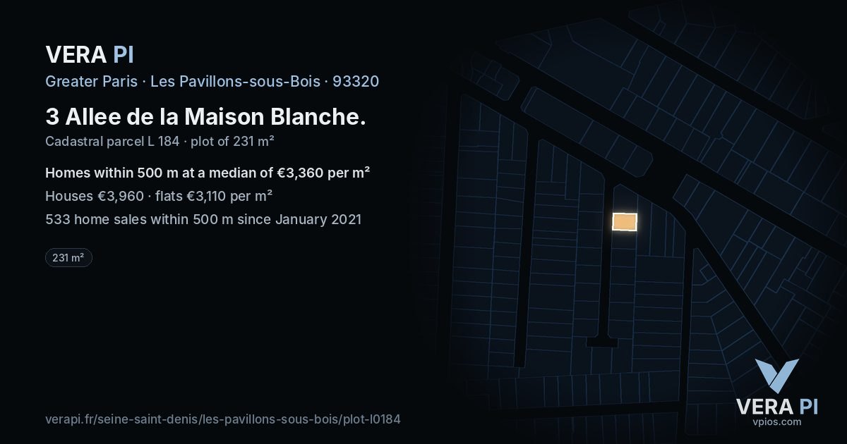 3 Allee de la Maison Blanche, Les Pavillons-sous-Bois at night – the plot lit, the parcels around coloured by the prices near them
