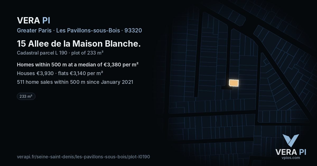 15 Allee de la Maison Blanche, Les Pavillons-sous-Bois at night – the plot lit, the parcels around coloured by the prices near them