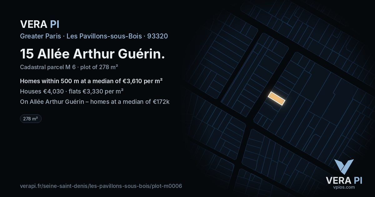 15 Allée Arthur Guérin, Les Pavillons-sous-Bois at night – the plot lit, the parcels around coloured by the prices near them